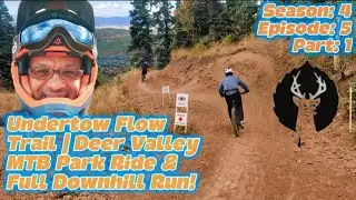 Deer Valley Bike Park | Undertow Flow Trail POV (Insta360)