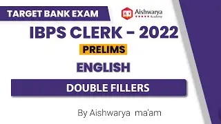 Double Fillers | English Grammar | Tips and Tricks | Bank Exams | Aishwarya Academy