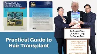 Practical Guide to Hair Transplant |  Dr. Robert H. True | Dr. Anil K. Garg | Dr. Seema Garg |