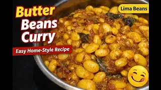 Pikkalu curry / Butter Beans Curry 🤤 | Simple Home-Style Cooker Recipe | Thick Gravy