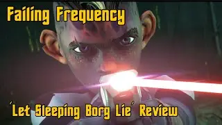 Star Trek Prodigy S1E12 &lsquo;Let Sleeping Borg Lie&rsquo; Review
