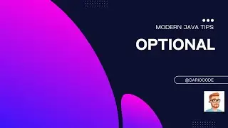 Modern Java Tips - Optional vs null