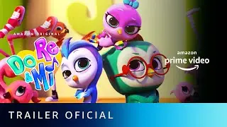 Do Re & Mi | Trailer Oficial | Amazon Prime Video