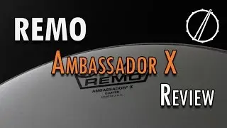 REMO - Ambassador X - Drumhead Review / Test