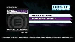 D-Block & S-te-Fan - Underground Tacticz (EVO017)