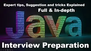 Java Interview Preparation: Expert Tips & Tricks for Acing Your Next Interview #JavaInterview