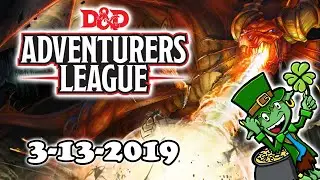 D&D Adventurers League 3-13-19