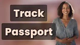How to Track Your Passport Application Without Sharing Personal Data?