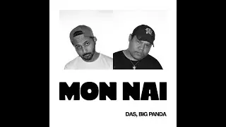 Mon Nai feat. Big Panda & Christo-Zy // Lyric Video