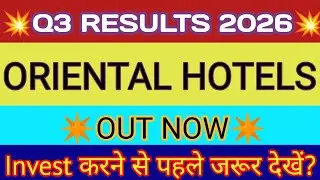Oriental Hotels Q3 Results 🔴 Oriental Hotel Result 🔴 Oriental Hotel Share Latest News