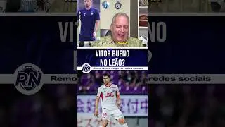 VITOR BUENO &Eacute; O NOME? 🦁 Oportunidade de Mercado! #ClubeDoRemo #RemoNews
