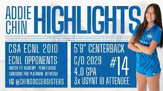 Addie Chin's May and June 2025 ECNL Highlights