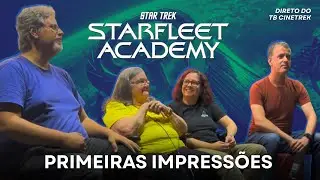 STAR TREK: STARFLEET ACADEMY - Nossas primeiras impress&otilde;es
