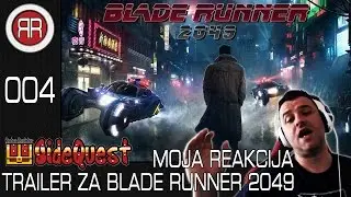 Blade Runner 2049 Trailer - Moja Reakcija | RR SideQuest ep.04