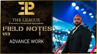 Advance Work⚜️Field Note 153