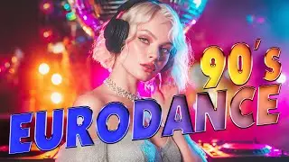 90s Eurodance MIX 💖 90s Eurodance 🎶 The Ultimate Megamix #Eurodance #90sMusic