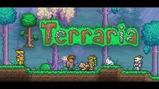 Стрим 1: Тераррия (Terraria: Vanilla)