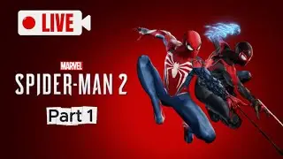LIVE | البداية الأسطورية 🔥 Marvel’s Spider-Man 2 🕷️