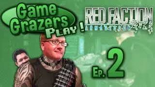Red Faction: Armageddon - Ep. 2: Duncan Hines [Game Grazers Play]