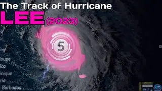 The Track of Hurricane Lee (2023)