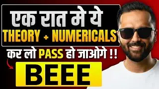 🔴 LIVE | एक रात मे ये THEORY + NUMERICALS कर लो PASS हो जाओगे !! | BEEE | Pradeep Giri Sir