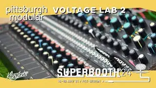 Pittsburgh Modulae - VOLTAGE LAB 2 [Superbooth 2024]