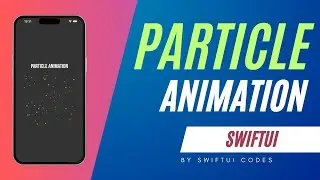 Particle Animation with SwiftUI IOS: 15.0+ #shorts