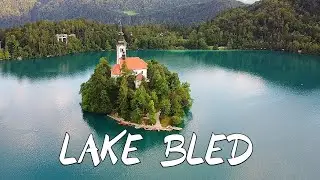 LAKE BLED Slovenia by DRONE + UNDERWATER MONSTERS | Eurotrip Ep. 01