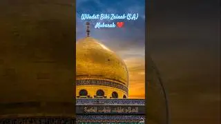 1 Shaban || Manqabat Whatsapp Status2026 || Wiladat-E-Bibi Zainab Mubarak || Rajab Shaban Ka Tarana