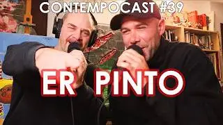 ContempoCast: #39 ER PINTO (Street Poet)