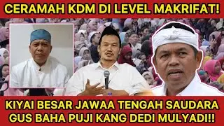 KIYAI BESAR JAWA TENGAH PUJI KANG DEDI MULYADI!! SAUDARA GUS BAHA LANGSUNG TANGGAPI CERAMAH KDM!
