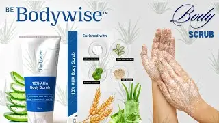 Be Bodywise 10% AHA Exfoliating Body Scrub | De-Tan Bathing Scrub #bebodywise #bodyscrub #scrub