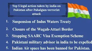 Action taken by Indian Government against on Pakistan Pahalgam attack 👀💥