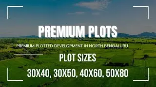 Adarsh Savana - Premium Plotted Development in North Bengaluru | Luxury Living Redefined