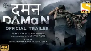DAMAN Official Hindi Trailer || Daman Hindi Trailer