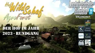 Let's Play LS22 | Hof WildSchaf &ndash; AgroForst | 01 &ndash; Der Hof im Jahr 2023 | Rundgang