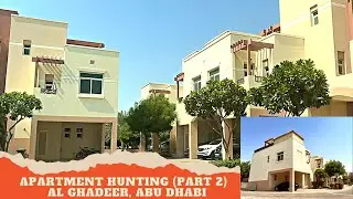 Al Ghadeer | Apartment Hunting in Abu Dhabi (Part 2)