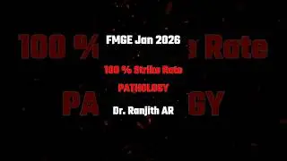 FMGE Jan 2026 PATHOLOGY 💯 Strike Rate | Dr. Ranjith Sir | Pw Meded #Fmge #Pwmeded #Neetpg2026