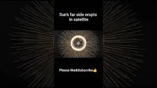 MASSIVE Solar Eruption on Sun's#universe #spaceexploration #spacefacts #astrophysics #spacenews #