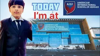 Today I went to American Internation school || of Jeddah ||#saudi_arabia 