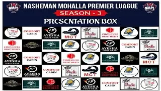 NASHEMAN MOHALLA PREMIER LEAGUE 2025 || NST LIVE || link 2