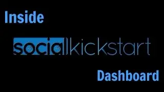 Inside Social Kickstart Dashboard; A look at the Social Kickstart Features