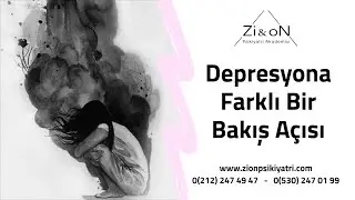 Depresyona Farklı Bir Bakış Açısı - Onur Okan Demirci