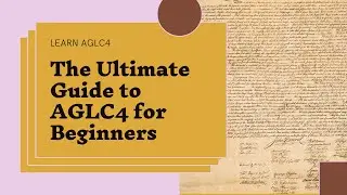 AGLC4 для начинающих