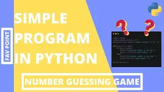 Simple Python Program for Number Guessing Game