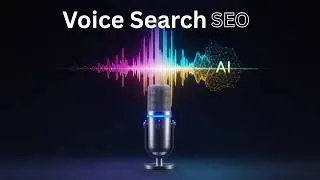 Voice Search SEO: Your Next-Gen Optimization Guide