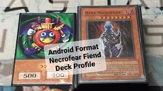Android Format Necrofear Fiend Deck Profile