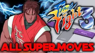 Final Fight 3 (SNES) ALL SUPER MOVES