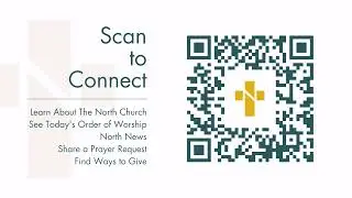 The North Church: Sunday Worship Service