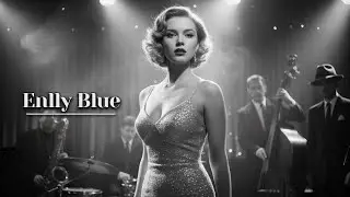 Enlly Blue - Sweet Ember | Soul Blues Serenade (Classic Lounge Feel, 1950s Soul Intimacy)